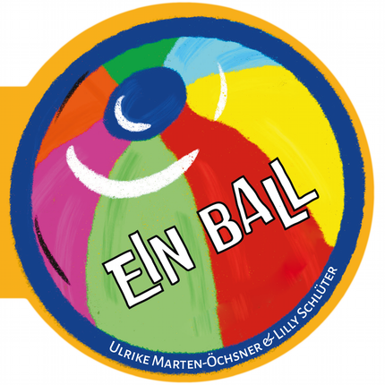„Ein Ball“ – Pappbuch für Kinder ab 1 Jahr | Farben & Formen entdecken